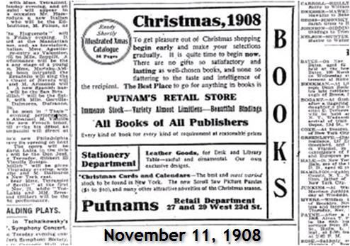 The text on this ad from Putnam's on Nov. 11, 1908  reads, "To get pleasure out of Christmas shopping, begin early... It is quite time to begin now."