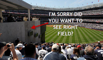 Whoops, You Paid $1,200 For Crappy Obstructed View Yankee Tickets