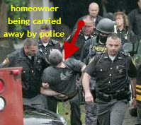 Cops Break Down Door To Foreclosure Protest House, Carry Away Homeowner