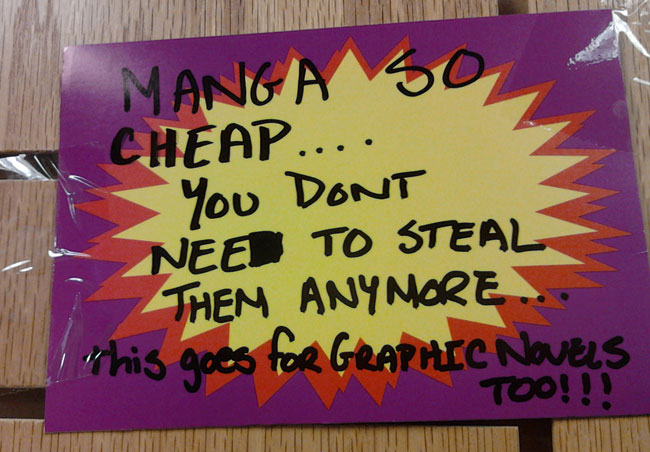 Sign At Closing Borders: 'Manga So Cheap, You Don't Need To Steal Them Anymore!'