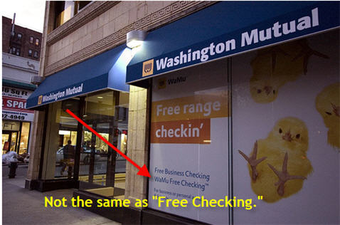 "Free Checking" Is Different Than "WaMu Free Checking." What?