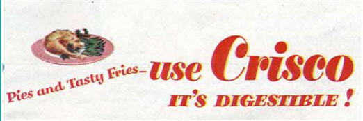 1951 Ad Claims: "Crisco Is Digestible!"