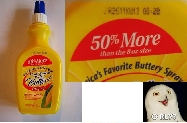 This Bottle Of I Can't Believe It's Not Butter Is Incredibly Accurate