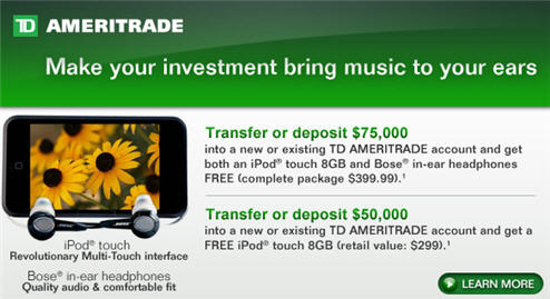 Deposit $75,000 With TD Ameritrade And Get A Free iPod! OMG!