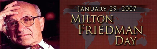 January 29 Is Milton Friedman Day