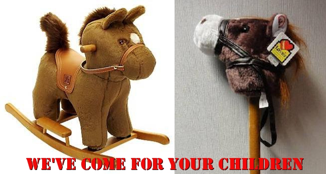 Rocking Horses And Hobby Horses Want To Strangle Our
Children