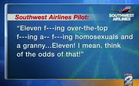 Southwest Pilot Suspended For Ranting Over The Radio That He Can't Date Gay, Old & Fat Flight Attendants