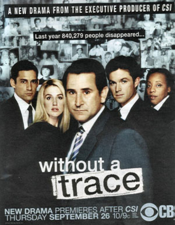 "Without A Trace," Other Shows, Gone Without A Trace
