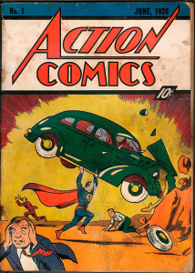 Superman got his start on the pages of Action Comics.