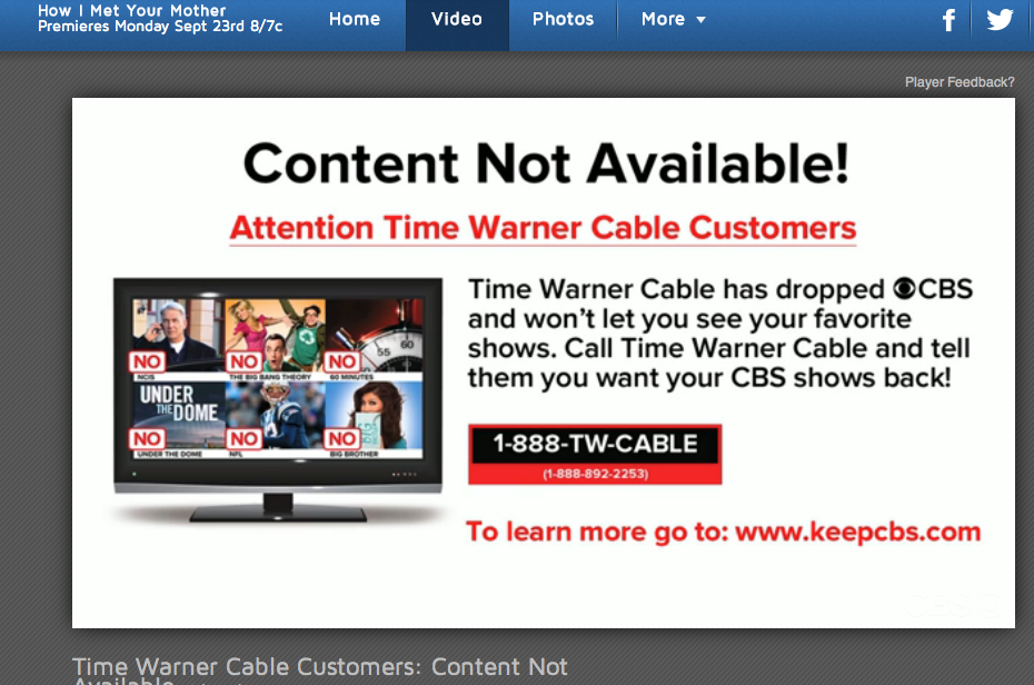 If CBS actually liked you, it wouldn't be blocking access to CBS.com -- a totally free service that is completely unrelated to your cable bill -- for TWC subscribers.