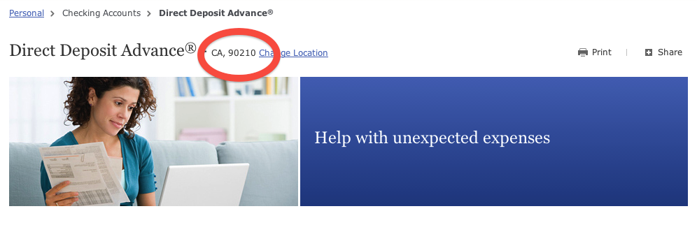 You'll notice that I had to lie about my ZIP code on the Wells Fargo site just to make this screengrab, as Direct Deposit Advance is not available in states like Pennsylvania that don't allow payday loans.