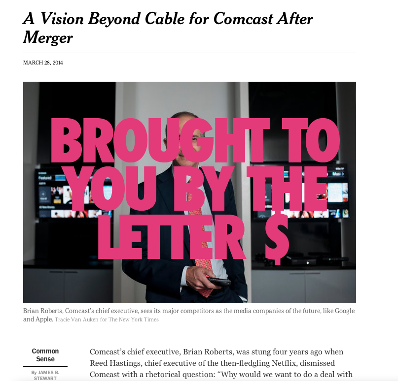 This NY Times column from March 28 reads like it was written by Comcast's PR department.