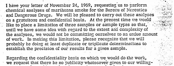 From a letter in which Philip Morris pretends that the Justice Dept. asked it to conduct marijuana research for free. 