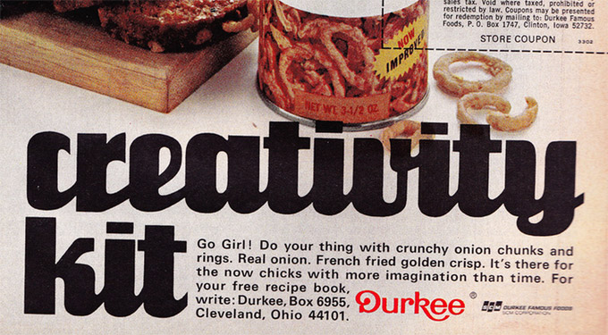 This Is The Can Of Fried Onions For Today’s Creative Modern Woman