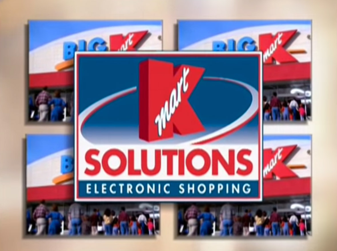 In 1998, Kmart Invited Customers To Come To Kmart And Shop Online