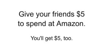 Amazon Launches Mobile App Referral Program Offering Users $5 (In Coupons)