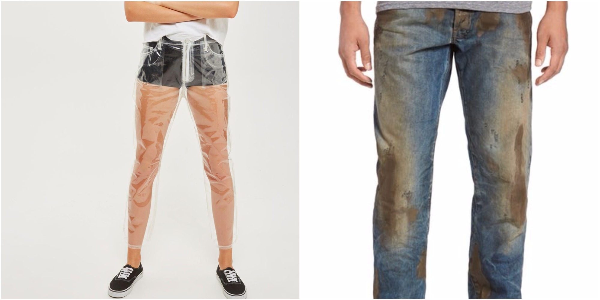 Today In WTF Fashion: TopShop Sells Clear ‘Jeans’ While Nordstrom Charges $425 For ‘Muddy’ Ones