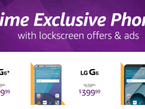Amazon Selling Discounted LG Phones, But You Have To See Ads All Day