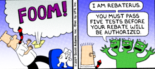 Dilbert Encounters The Rebate Monster