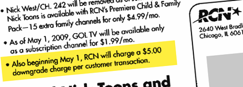 Accept The Rate Increase Or Pay A "Downgrade Fee"; RCN Will Get Money From You Either Way
