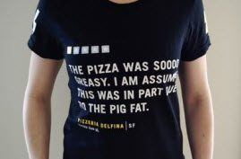 Pizzeria Employees Wear T-Shirts With Quotes From Nasty Yelp Reviews