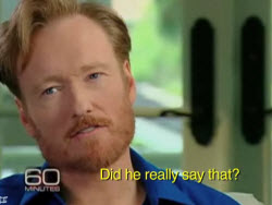 Conan O'Brien's Inner Monologue During His 60 Minutes Interview