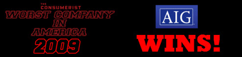 Worst Company In America: AIG WINS!