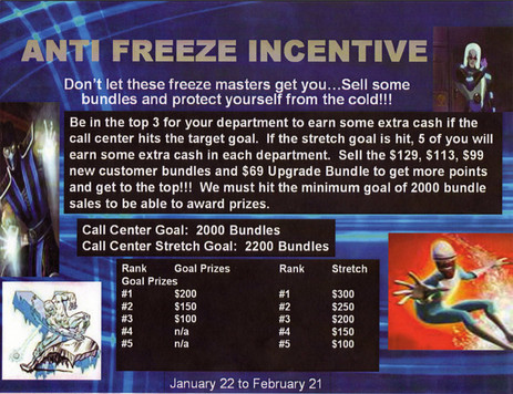 Comcast Call Center Sales Contest Sheet: "Don't Let These Freeze Masters Get You"