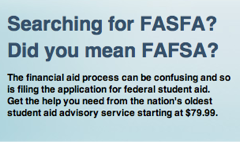 Students Seeking Financial Aid Beware: "FASFA" Is Not The Same As "FAFSA"