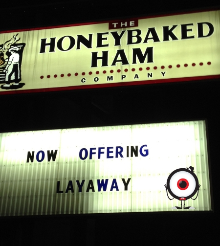 Can't Pay For That HoneyBaked Ham Now? Put It On Layaway