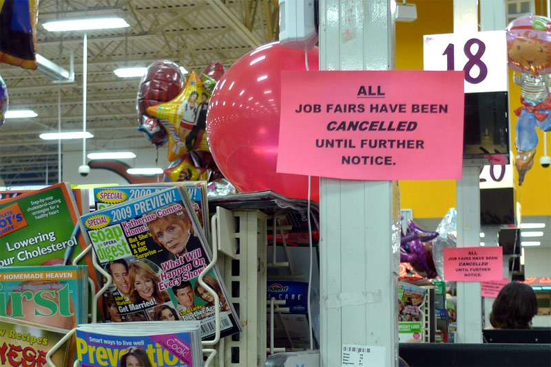 Photo: "All Job Fairs Have Been Cancelled Until Further Notice"