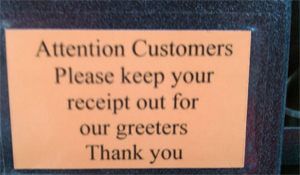 Walmart Asks You To Please Have Your Receipt Ready
