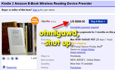 eBay Opportunists Already Trying To Sell Their Kindle 2 Pre-Orders For $$$