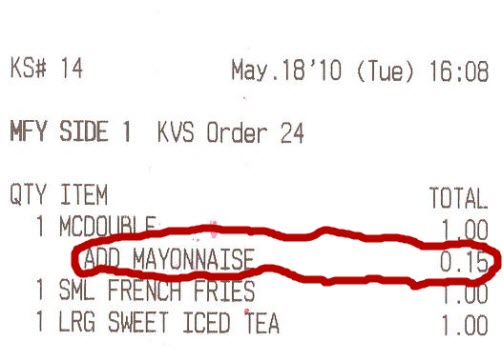 My McDonald's Has Started Charging Me Extra for Mayo