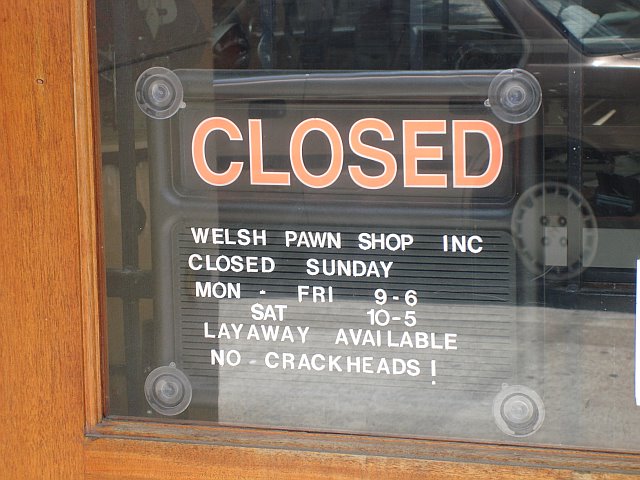 This Pawn Shop Is Very Up Front With Its Feelings About Crack Smokers