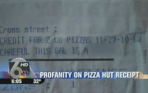 Pizza Hut Receipt: "Careful This Gal Is A Bitch"