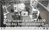 Video: Man Crashes Car Into Store To Steal Sex Toy