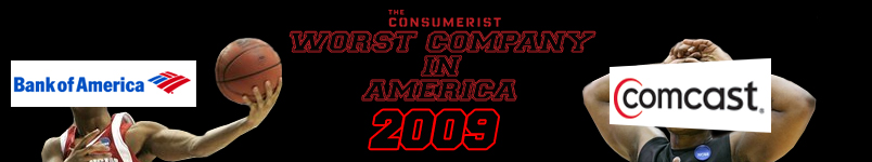 Worst Company In America: FINAL FOUR Comcast VS Bank Of America