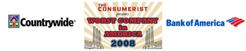 Worst Company In America "Elite 8": Countrywide VS Bank of America