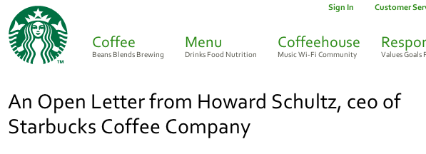 CEO Howard Schultz posted the letter below on the Starbucks blog late Tuesday night.