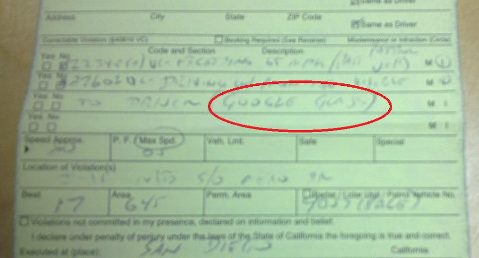 It's hard to read, but the driver was cited for "Driving with Monitor visible to Driver (Google Glass)" (Source: Google+)
