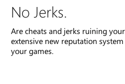 Will The Xbox One Live Up To Its “No Jerks” Promise?