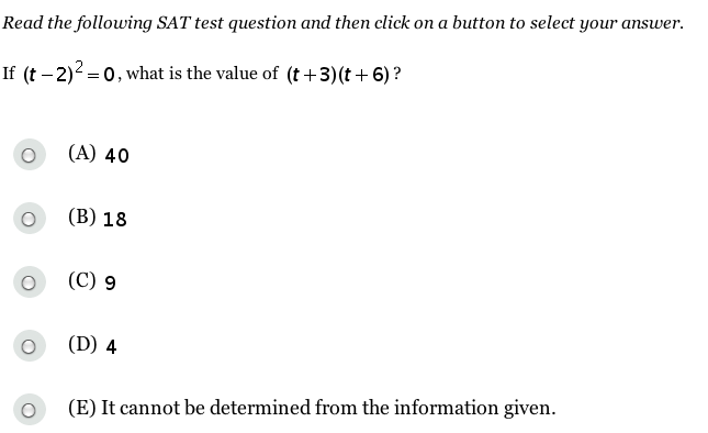 Today's question of the day from the SAT website. See answer below to find out if you've still got your 10th grade math chops.