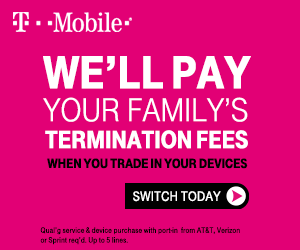 Rumor: T-Mobile Will Pay Your Whole Family’s Early Termination Fee If You Switch