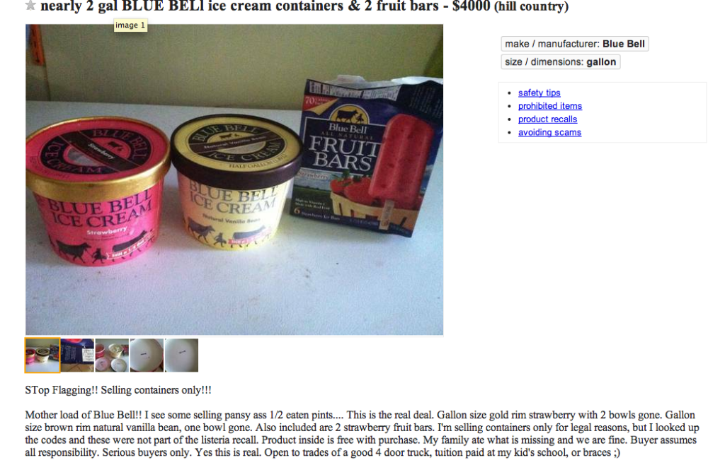 Some posters are selling half-eaten containers of Blue Bell products. 