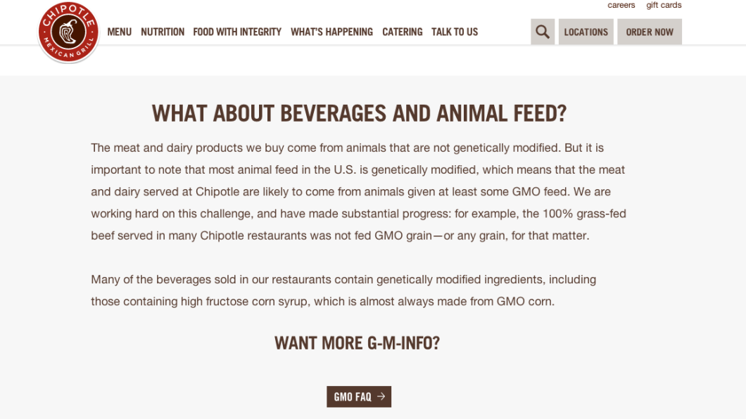 Chipotle's GMO-dedicated page notes that some of its products may not be entirely GMO-free. 