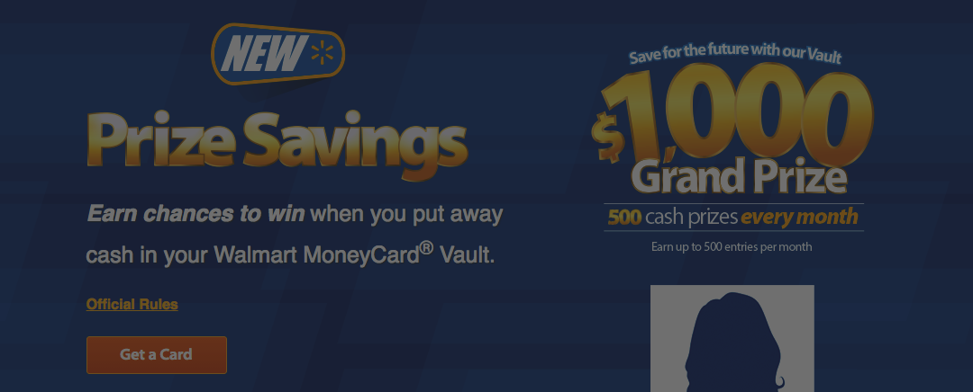 Walmart Adds Sweepstakes To Savings Program For Unbanked Customers